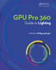 Book cover of: GPU Pro 360 Guide to Lighting. By: Wolfgang Engel