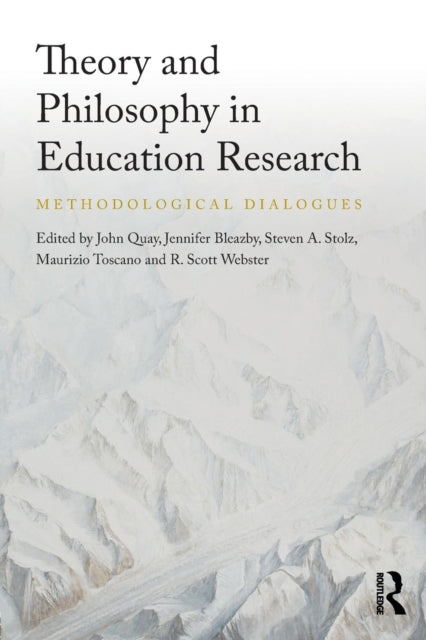 Book cover of: Theory and Philosophy in Education Research. By: Jennifer Bleazby