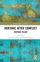 Book cover of: Heritage after Conflict. By: Elizabeth Crooke