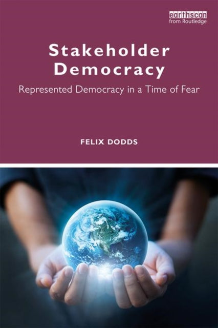 Book cover of: Stakeholder Democracy. By: Felix Dodds