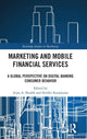 Book cover of: Marketing and Mobile Financial Services. By: Aijaz A. Shaikh
