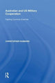 Book cover of: Australian and US Military Cooperation. By: Christopher Hubbard