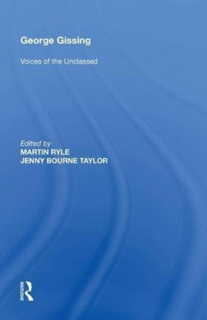Book cover of: George Gissing. By: Martin Ryle