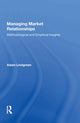Book cover of: Managing Market Relationships. By: Adam Lindgreen