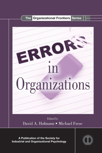 Book cover of: Errors in Organizations. By: David A. Hofmann
