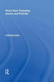 Book cover of: Road User Charging: Issues and Policies. By: Stephen Ison