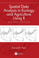 Book cover of: Spatial Data Analysis in Ecology and Agriculture Using R. By: Richard E. Plant