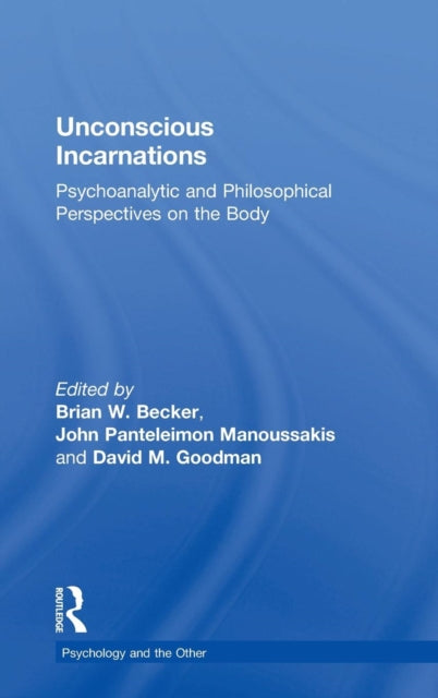 Book cover of: Unconscious Incarnations. By: Brian W. Becker