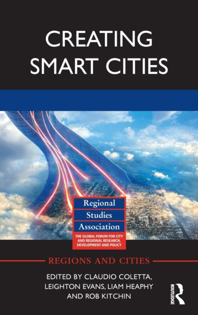 Book cover of: Creating Smart Cities. By: Claudio Coletta