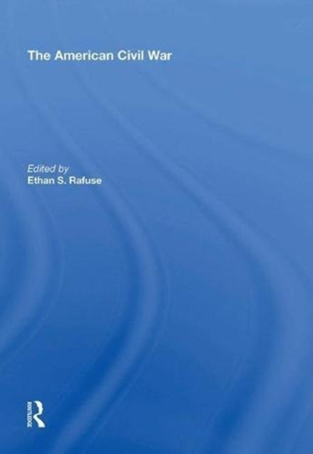 Book cover of: American Civil War. By: Ethan S. Rafuse
