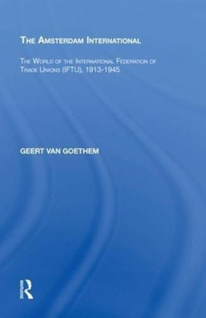 Book cover of: Amsterdam International. By: Geert van Goethem