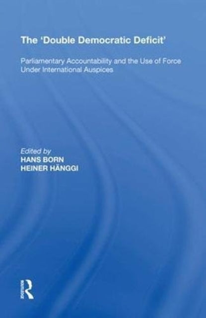Book cover of: 'Double Democratic Deficit'. By: Heiner Hänggi
