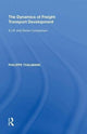 Book cover of: Dynamics of Freight Transport Development. By: Philippe Thalmann