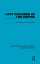 Book cover of: Lost Children of the Empire. By: Philip Bean