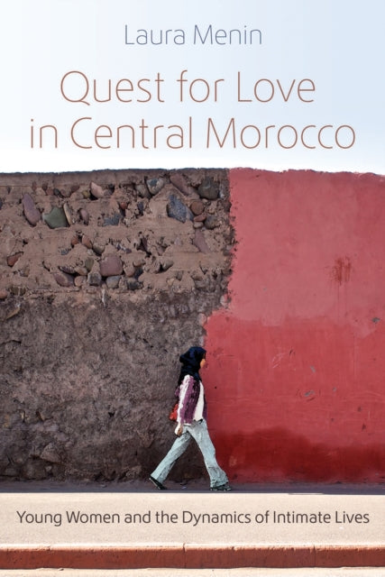 Book cover of: Quest for Love in Central Morocco. By: Laura Menin