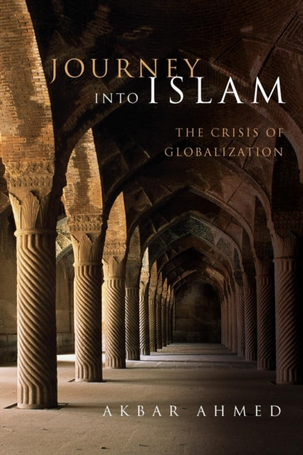 Book cover of: Journey into Islam. By: Akbar Ahmed
