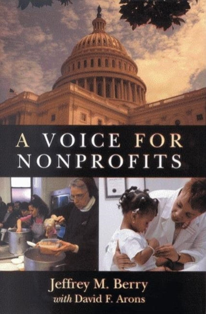 Book cover of: Voice for Nonprofits. By: Jeffrey M. Berry