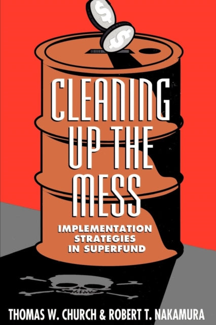 Book cover of: Cleaning Up the Mess