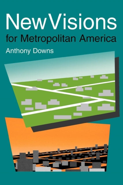Book cover of: New Visions for Metropolitan America