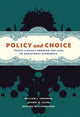 Book cover of: Policy and Choice. By: William J. Congdon