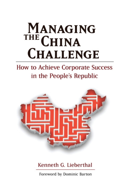 Book cover of: Managing the China Challenge. By: Kenneth G. Lieberthal