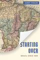 Book cover of: Starting Over. By: Albert Fishlow