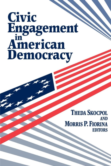 Book cover of: Civic Engagement in American Democracy