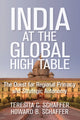 Book cover of: India at the Global High Table. By: Teresita C. Schaffer