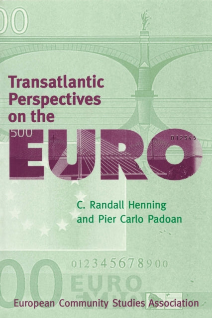 Book cover of: Transatlantic Perspectives on the Euro