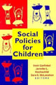 Book cover of: Social Policies for Children