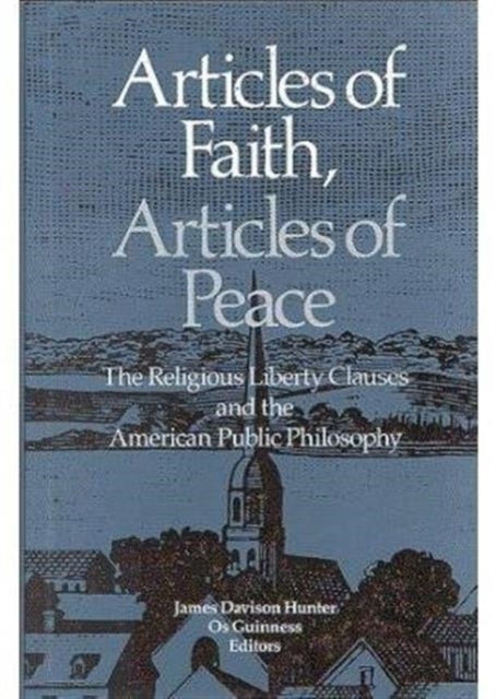 Book cover of: Articles of Faith, Articles of Peace