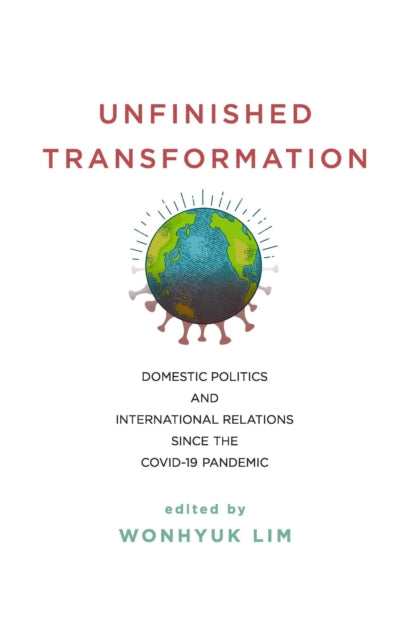 Book cover of: Unfinished Transformation