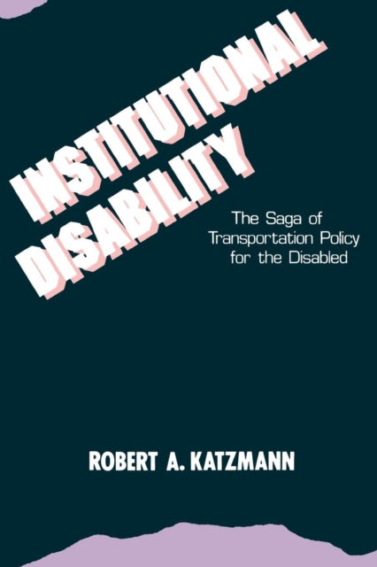 Book cover of: Institutional Disability
