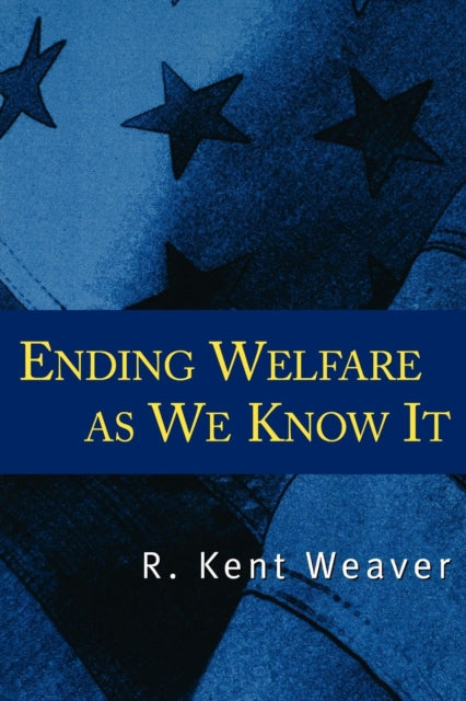 Book cover of: Ending Welfare as We Know It