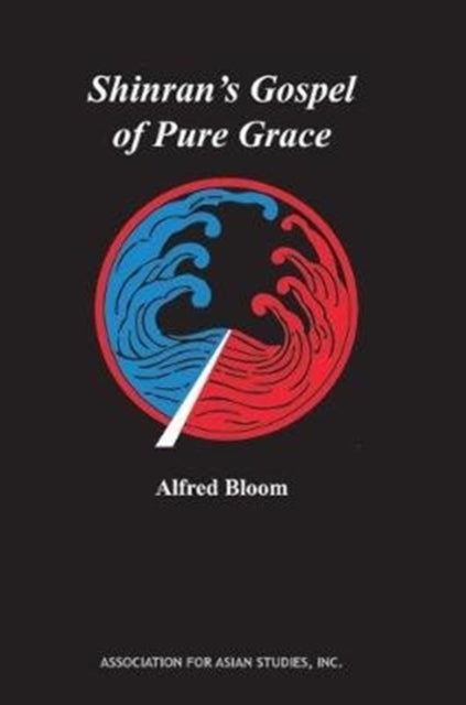 Book cover of: Shinran's Gospel of Pure Grace