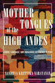 Book cover of: Mother Tongues of the High Andes