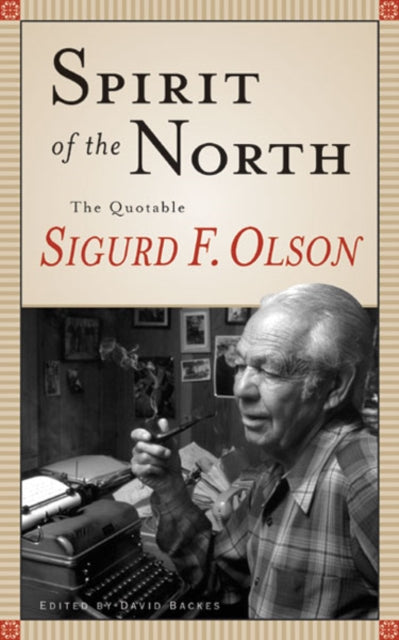 Book cover of: Spirit of the North. By: Sigurd F. Olson