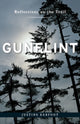 Book cover of: Gunflint. By: Justine Kerfoot