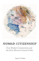 Book cover of: Nomad Citizenship. By: Eugene W. Holland