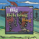 Book cover of: Big Belching Bog. By: Bowen Betsy