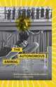 Book cover of: Autonomous Animal. By: Claire Elaine Rasmussen