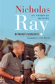 Book cover of: Nicholas Ray. By: Bernard Eisenschitz