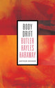 Book cover of: Body Drift. By: Arthur Kroker