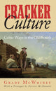 Book cover of: Cracker Culture. By: Grady McWhiney