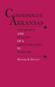 Book cover of: Confederate Arkansas. By: Michael B. Dougan