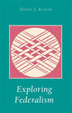 Book cover of: Exploring Federalism