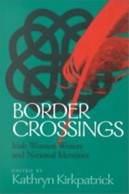 Book cover of: Border Crossings. By: Kathryn Kirkpatrick