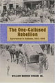 Book cover of: One-gallused Rebellion. By: William Sr Rogers