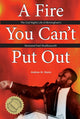 Book cover of: Fire You Can't Put Out. By: Andrew Manis