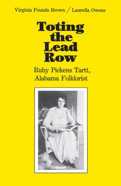 Book cover of: Toting the Lead Row. By: Viginia Pounds Brown